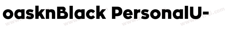 oasknBlack PersonalU字体转换